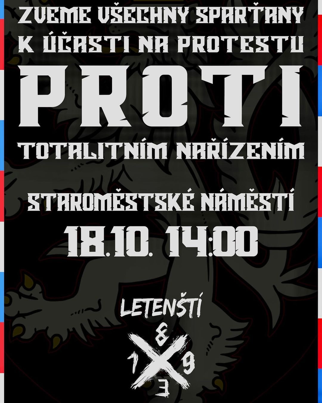 Vyzýváme sparťanské fans na protest proti totalitním nařízením v neděli 18. října. 
Více informací v průběhu týdne.